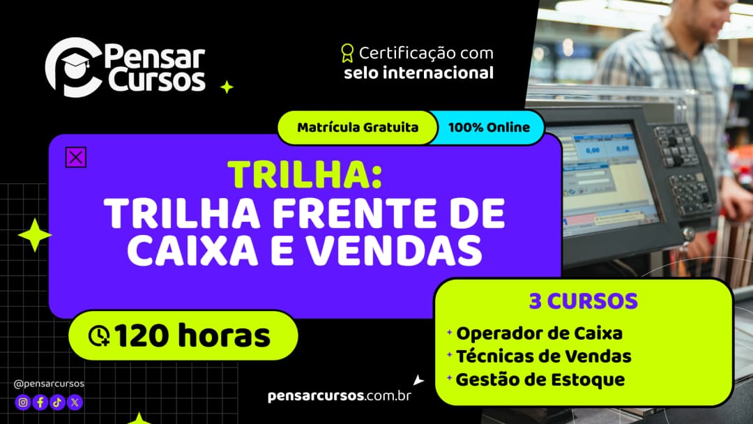 Trilha Frente de Caixa e Vendas - Operador de Caixa + Técnicas de Vendas + Gestão de Estoque