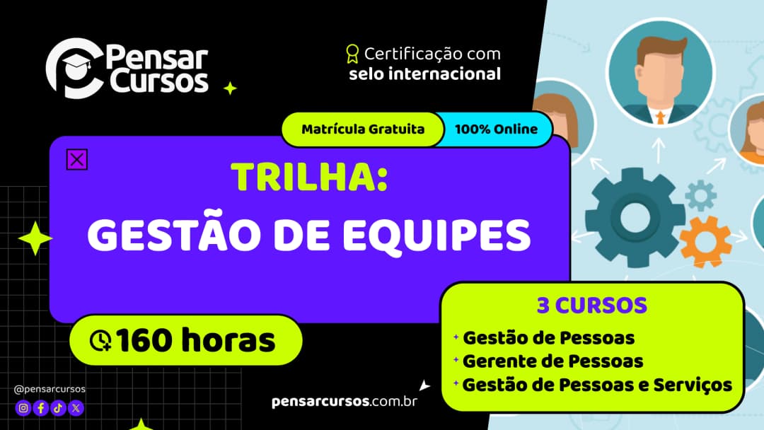 Trilha Gestão de Equipes: Gestão de Pessoas + Gerente de Pessoas + Gestão de Pessoas e Serviços