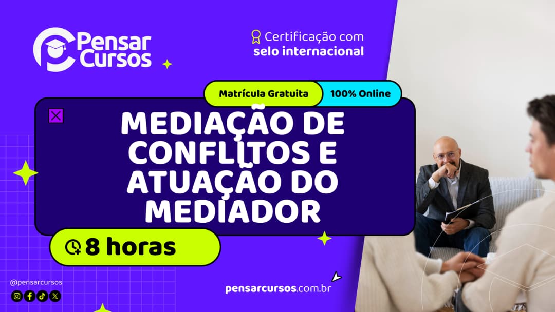 Minicurso Mediação de Conflitos e Atuação do Mediador