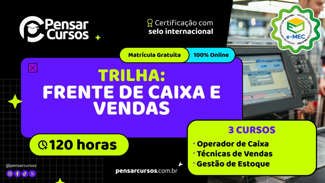 Trilha Frente de Caixa e Vendas - Operador de Caixa + Técnicas de Vendas + Gestão de Estoque