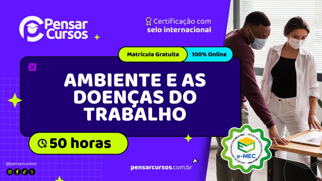 Ambiente e as Doenças do Trabalho