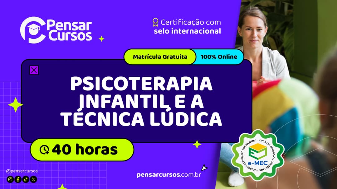 Psicoterapia Infantil e a Técnica Lúdica