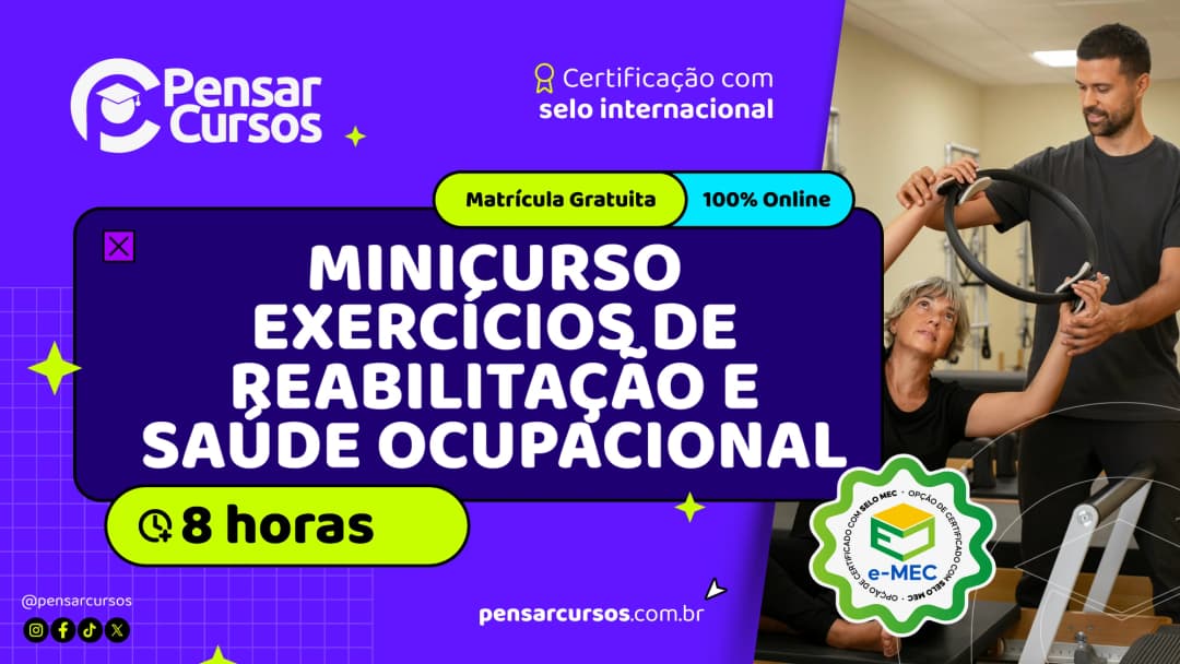 Minicurso Exercícios de Reabilitação e Saúde Ocupacional
