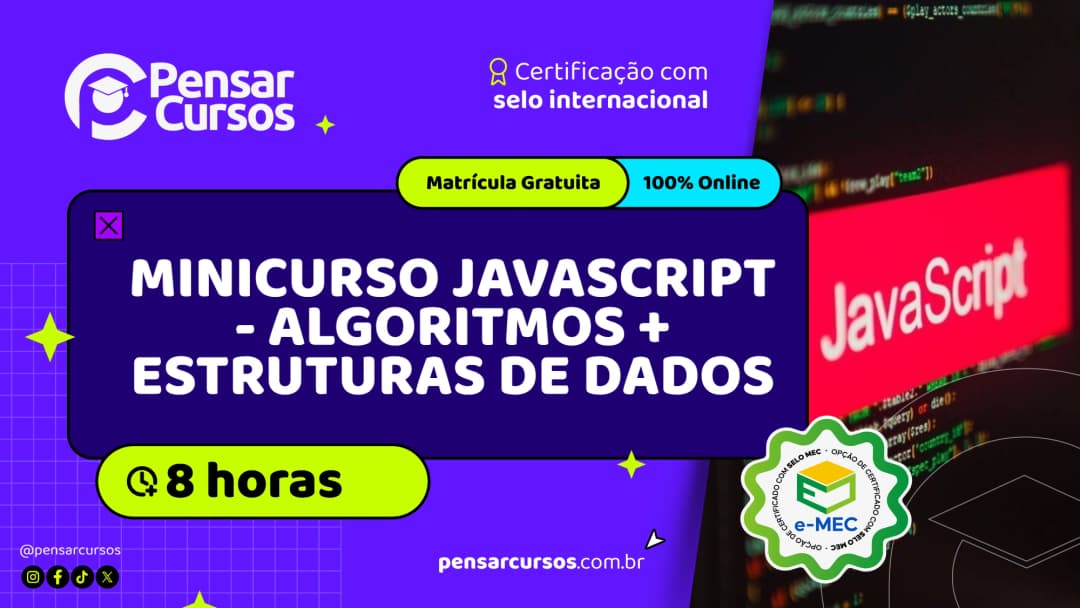 Minicurso JavaScript - Algoritmos + Estruturas de Dados