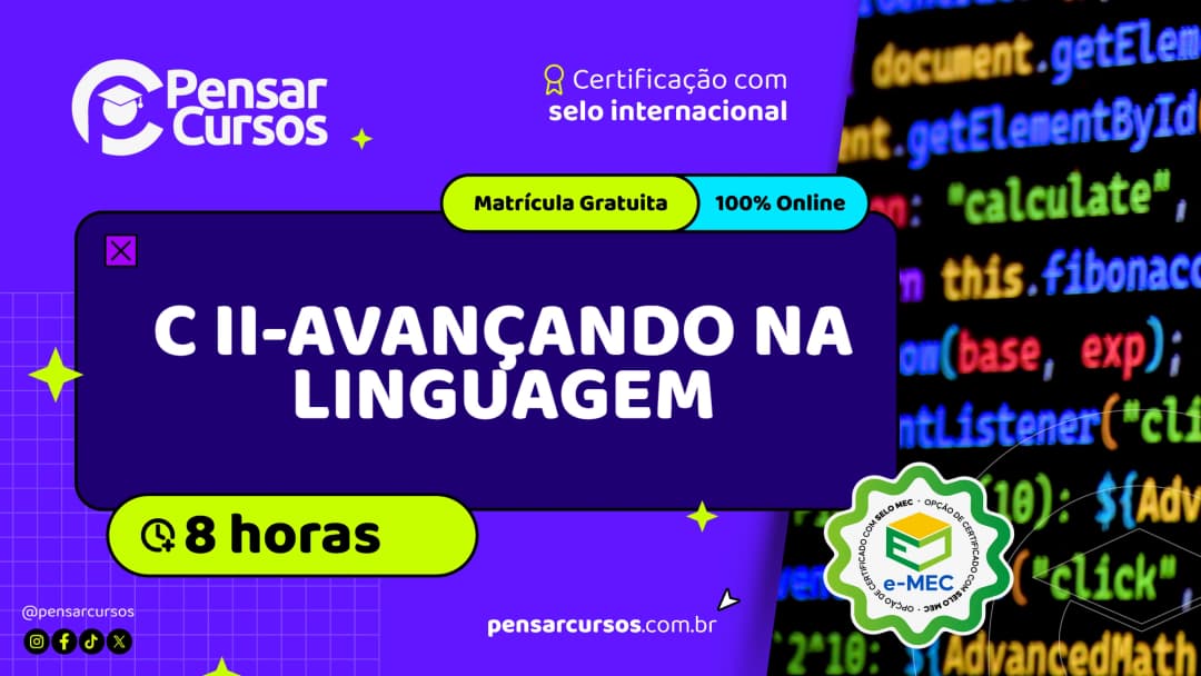 Minicurso C II-Avançando na linguagem