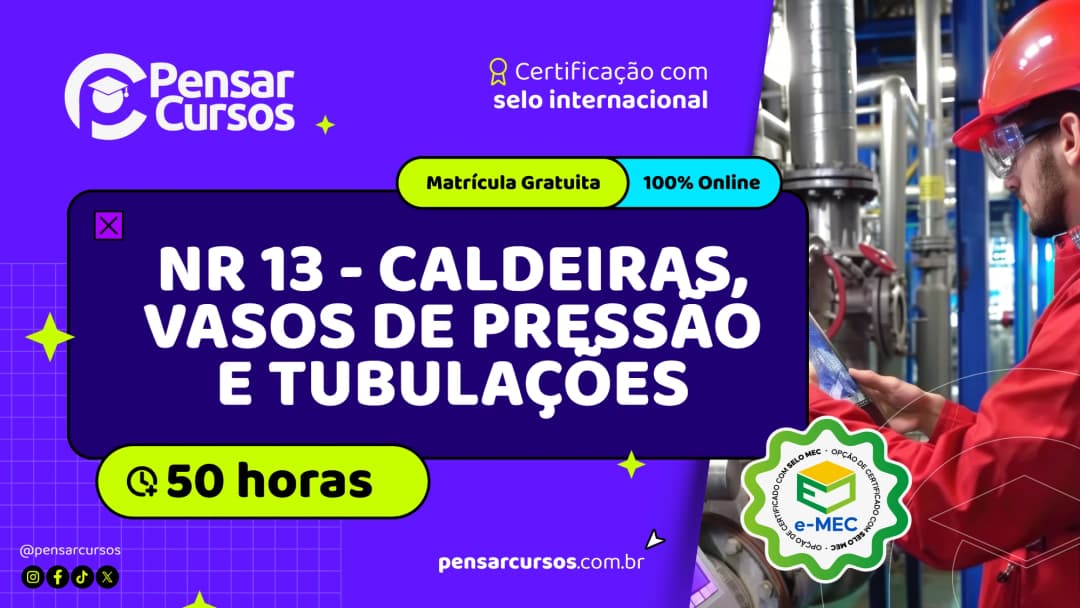 NR 13 - Caldeiras, Vasos de Pressão e Tubulações