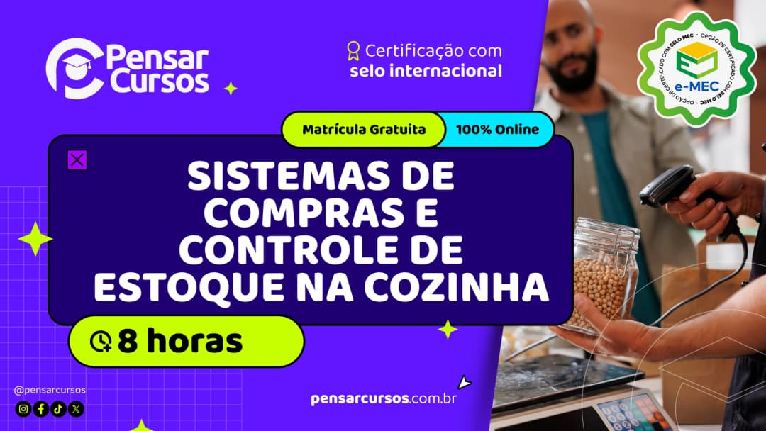 Minicurso Sistemas de Compras e Controle de Estoque na Cozinha