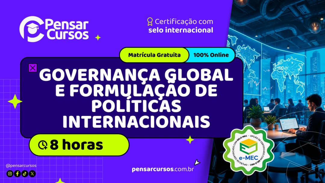 Minicurso Governança Global e Formulação de Políticas Internacionais