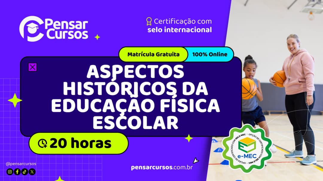 Aspectos Históricos da Educação Física Escolar