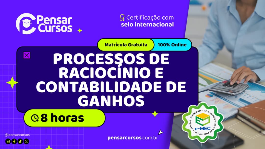 Minicurso Processos de Raciocínio e Contabilidade de Ganhos