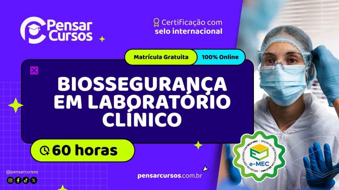 Biossegurança em Laboratório Clínico