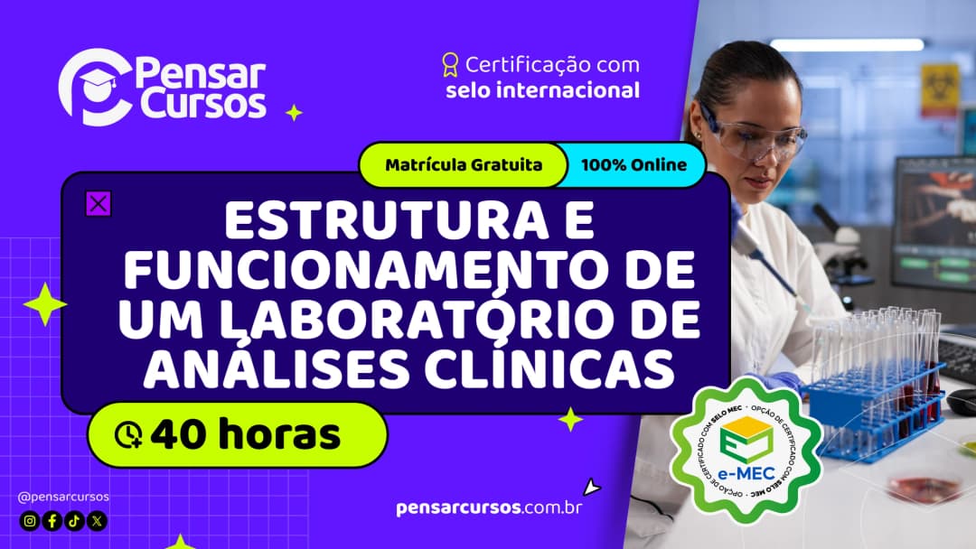 Estrutura e Funcionamento de um Laboratório de Análises Clínicas