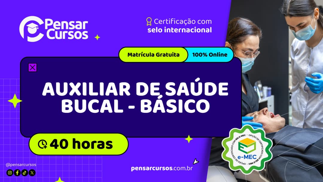 Auxiliar de Saúde Bucal - Básico