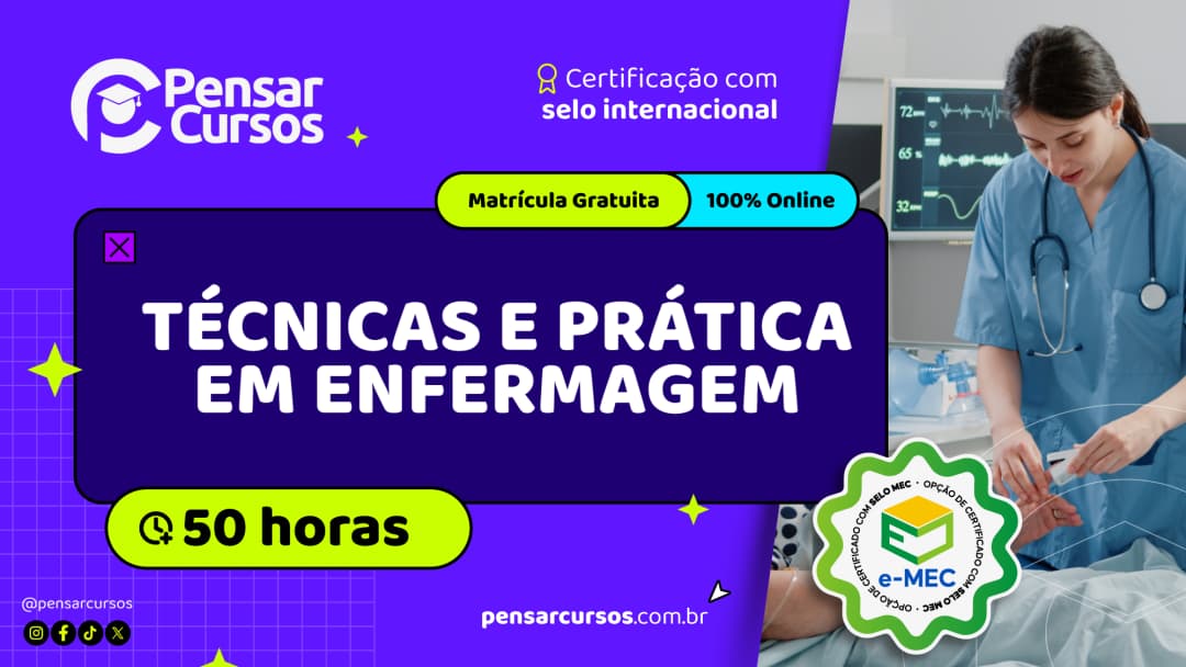 Técnicas e Prática em Enfermagem