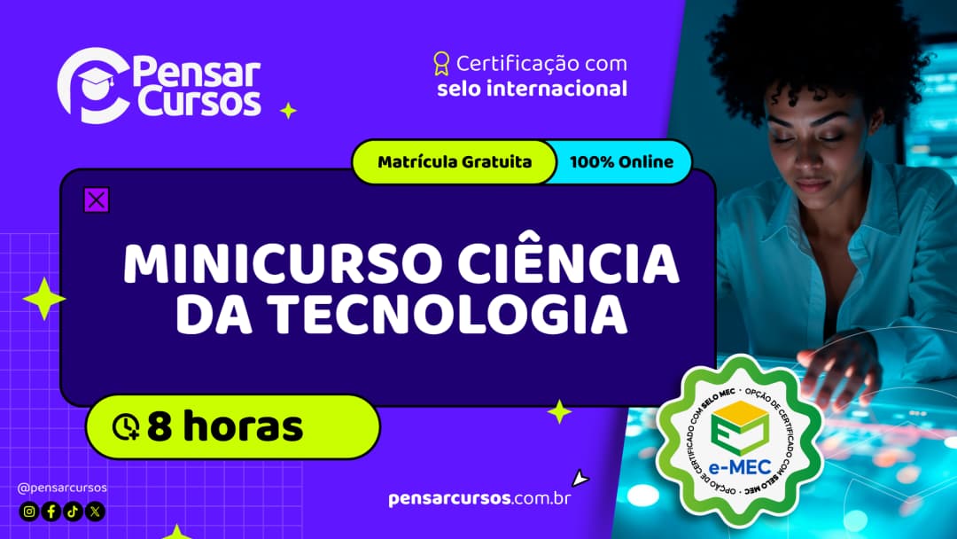 Minicurso Ciência da Tecnologia