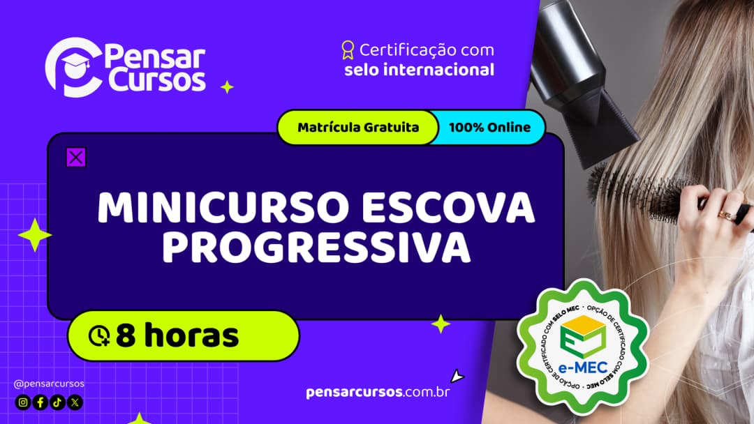Minicurso Escova Progressiva