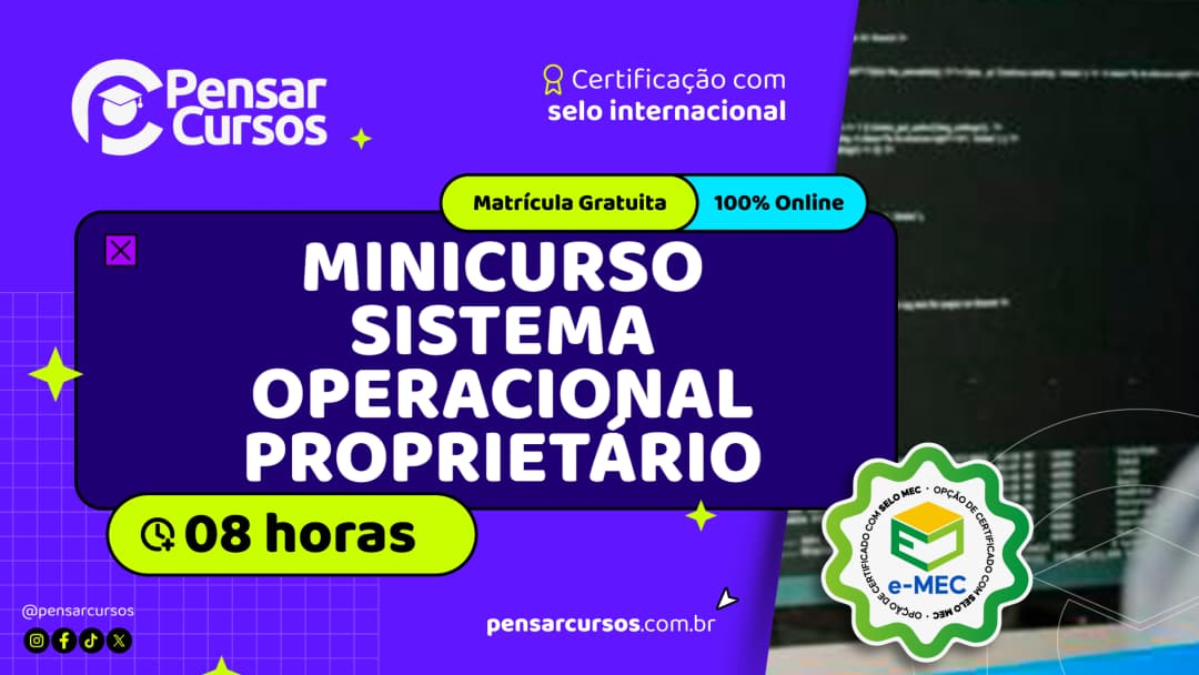Minicurso Sistema Operacional Proprietário