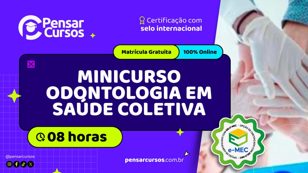 Minicurso Odontologia em Saúde Coletiva