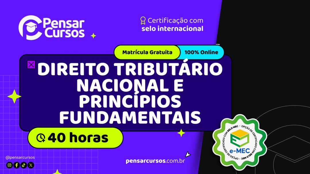 Direito Tributário Nacional e Princípios Fundamentais
