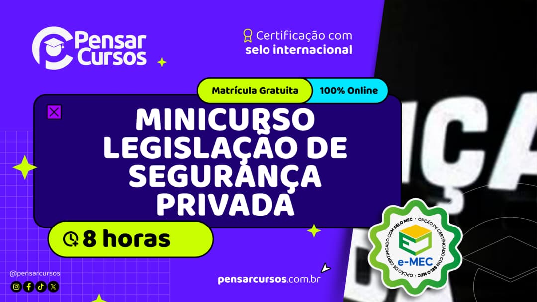 Minicurso Legislação de Segurança Privada - Produtos Controlados