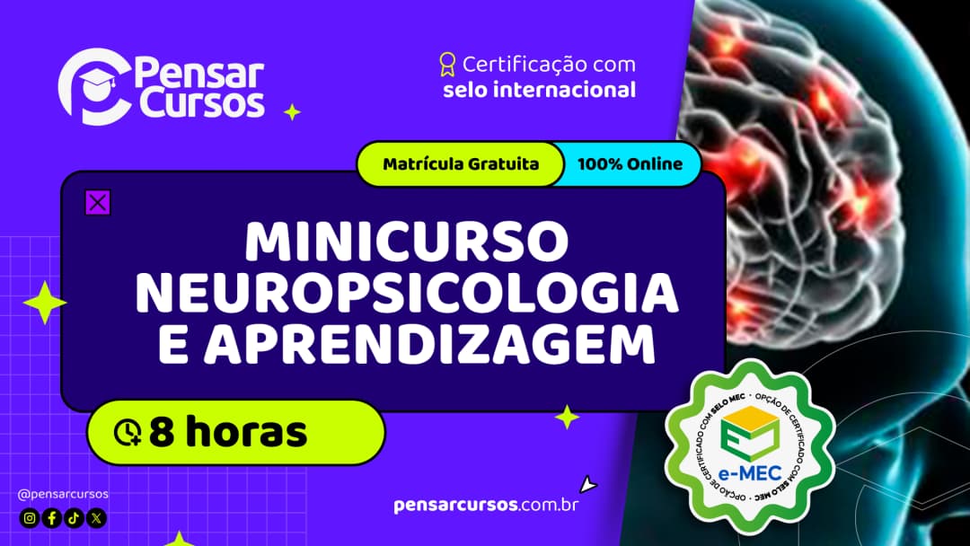 Minicurso Neuropsicologia e Aprendizagem