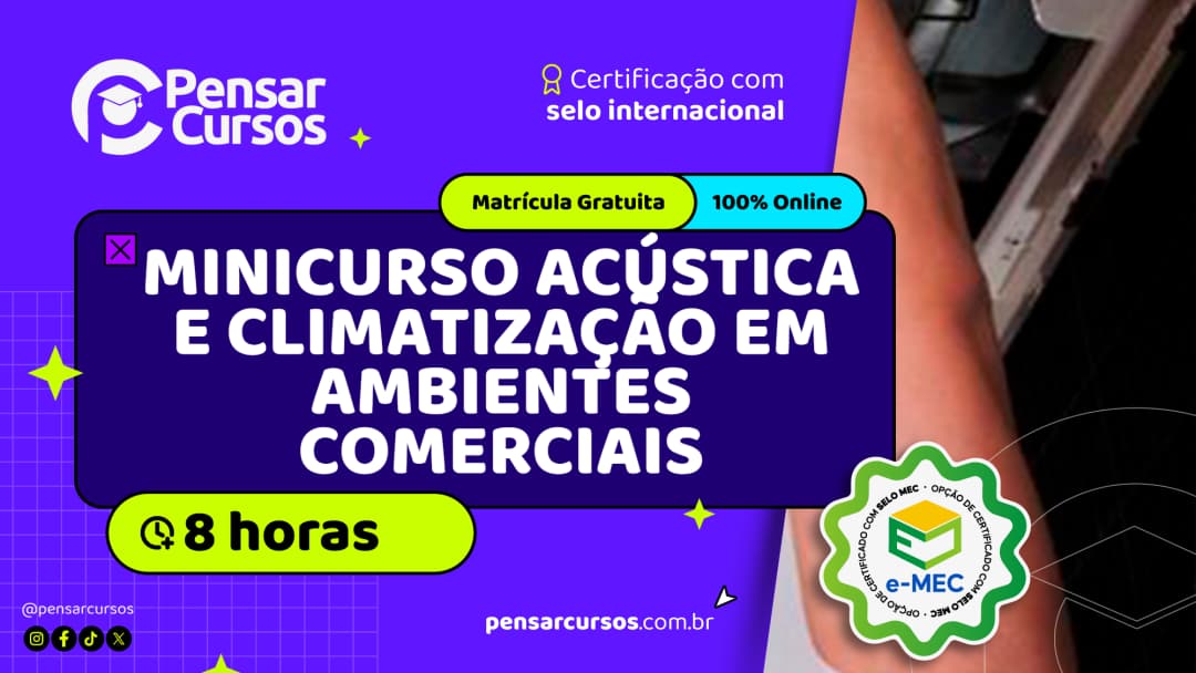 Minicurso Acústica e Climatização em Ambientes Comerciais