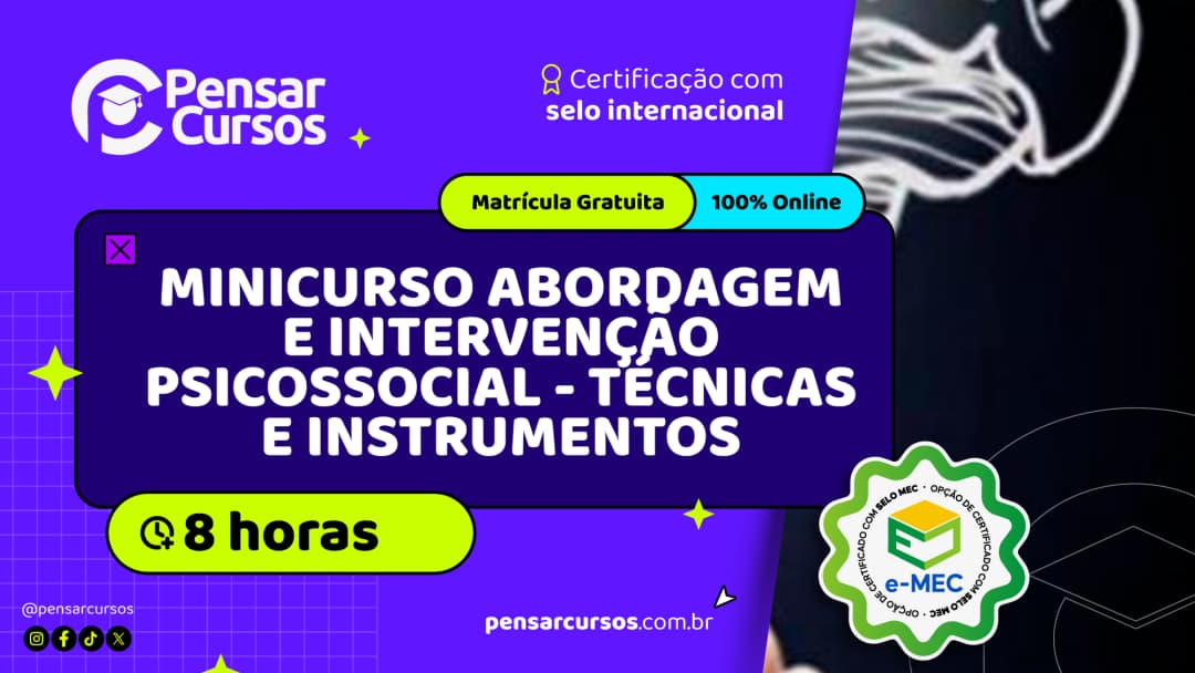 Minicurso Abordagem e Intervenção Psicossocial - Técnicas e Instrumentos