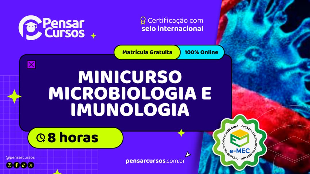 Minicurso Microbiologia e Imunologia