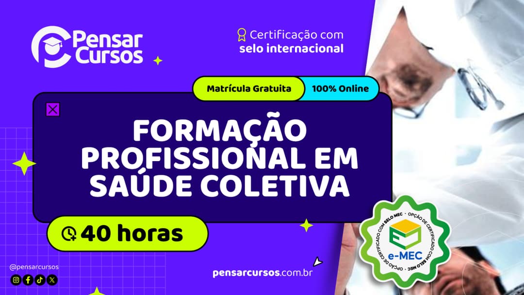 Formação Profissional em Saúde Coletiva