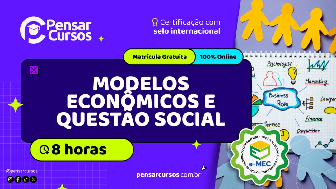 Minicurso Modelos Econômicos e Questão Social
