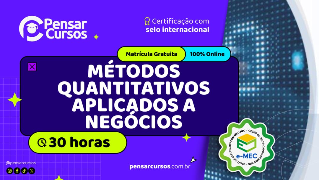 Métodos Quantitativos Aplicados a Negócios