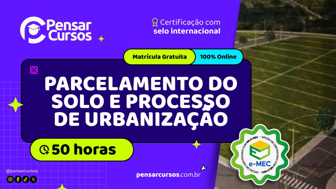 Parcelamento do Solo e Processo de Urbanização