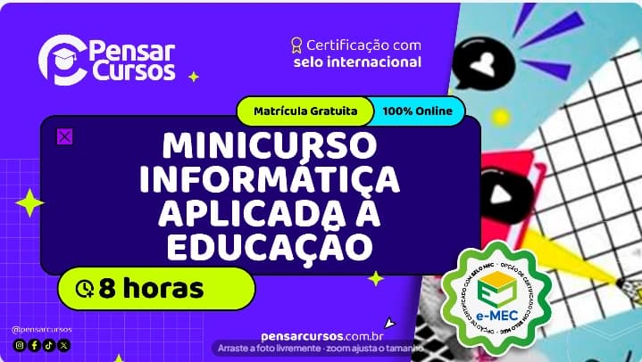 Minicurso Informática Aplicada à Educação