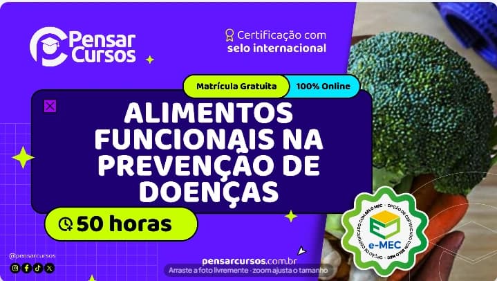 Alimentos Funcionais na Prevenção de Doenças