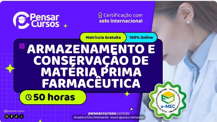 Armazenamento e Conservação de Matéria Prima Farmacêutica