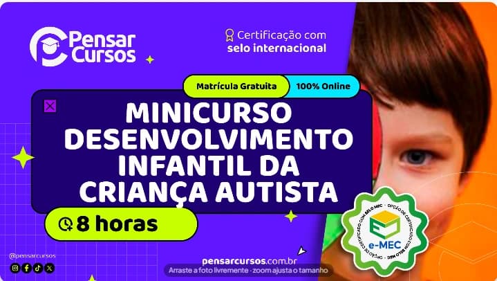 Minicurso Desenvolvimento Infantil da Criança Autista