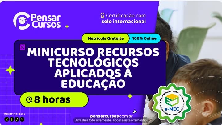 Minicurso Recursos Tecnológicos Aplicados à Educação