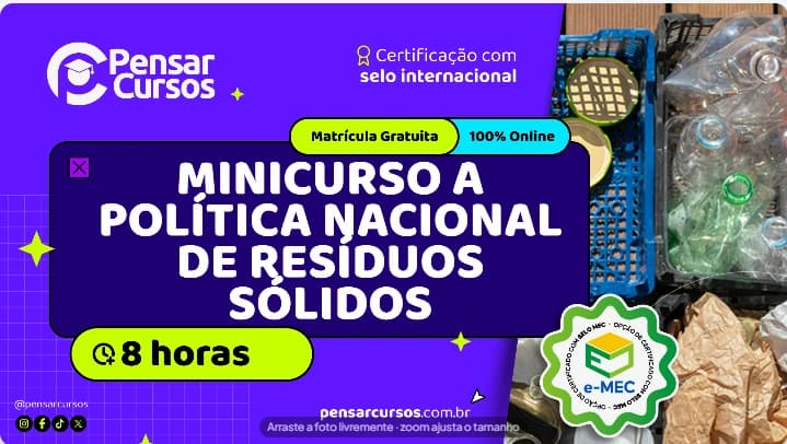 Minicurso A Política Nacional de Resíduos Sólidos