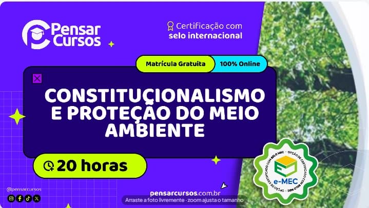 Constitucionalismo e Proteção do Meio Ambiente
