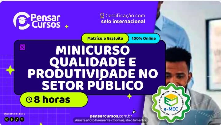 Minicurso Qualidade e Produtividade no Setor Público