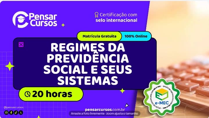 Regimes da Previdência Social e Seus Sistemas