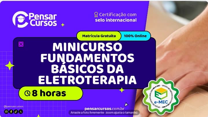 Minicurso Fundamentos Básicos da Eletroterapia