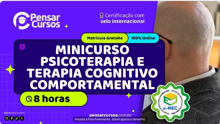 Minicurso Psicoterapia e Terapia Cognitivo Comportamental