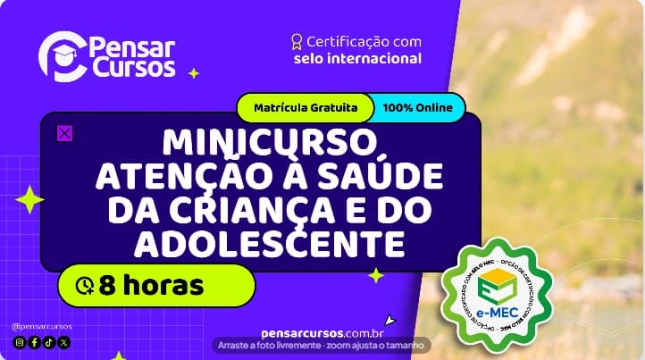 Minicurso Atenção à Saúde da Criança e do Adolescente