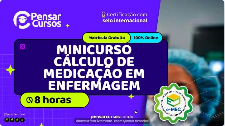 Minicurso Cálculo de Medicação em Enfermagem
