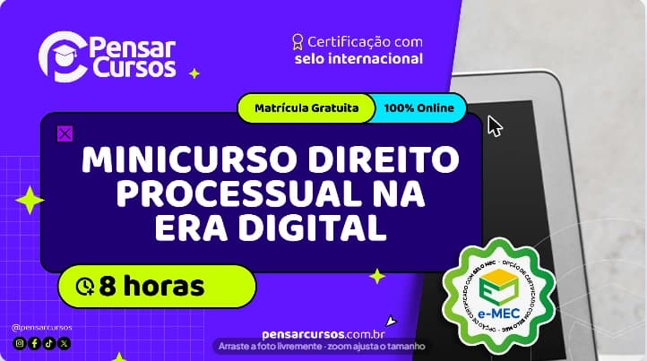 Minicurso Direito Processual na Era Digital