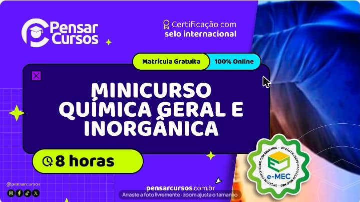 Minicurso Química Geral e Inorgânica