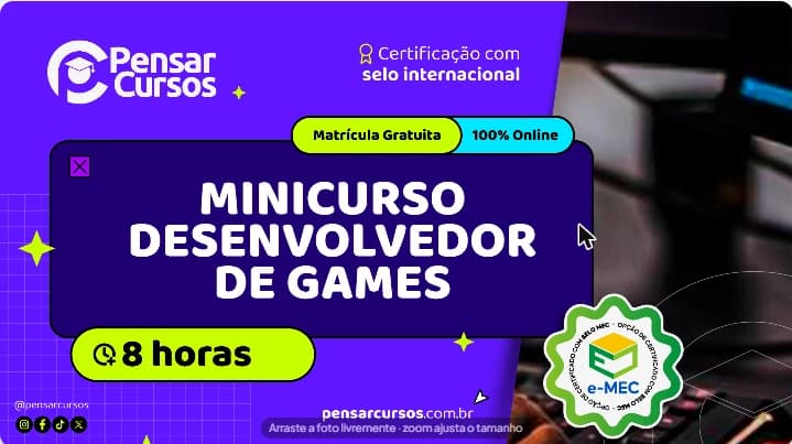 Minicurso Desenvolvedor de Games