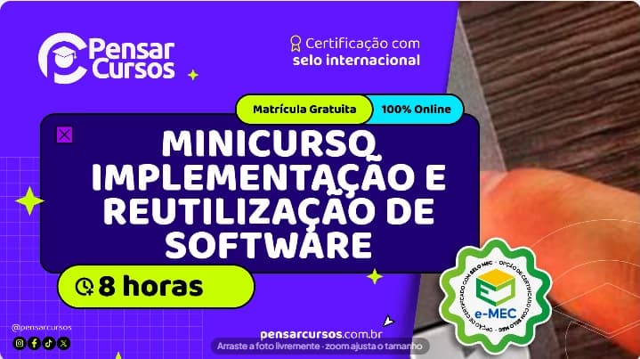 Minicurso Implementação e Reutilização de Software