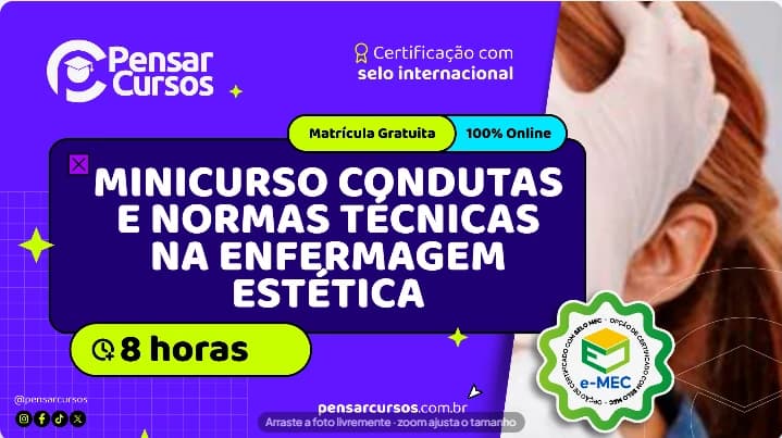 Minicurso Condutas e Normas Técnicas na Enfermagem Estética
